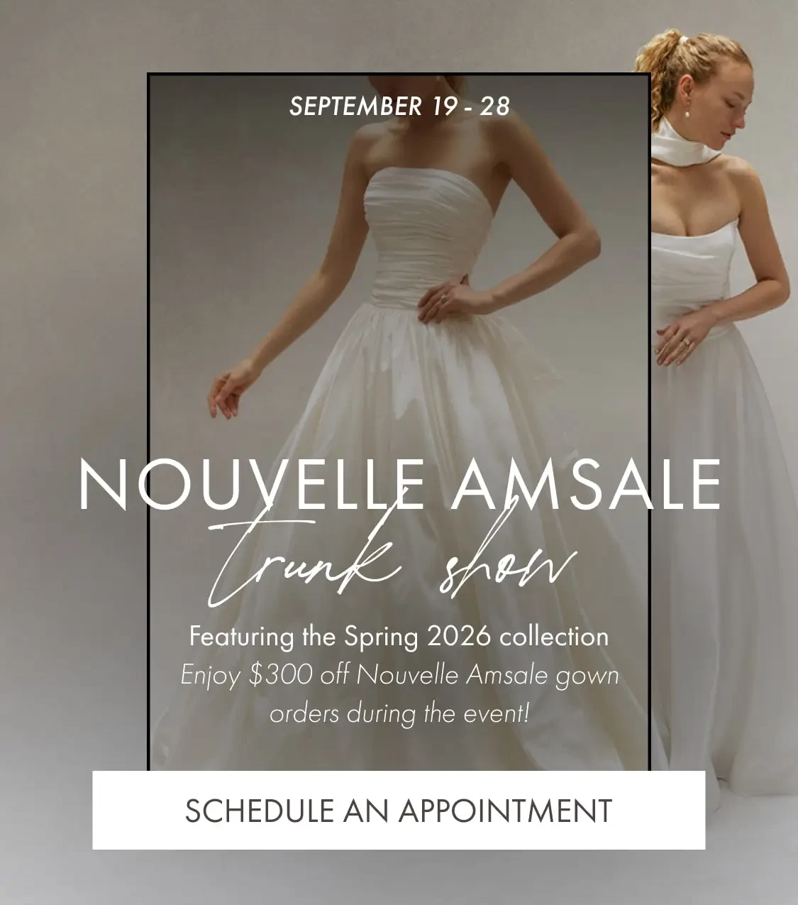 Nouvelle Amsale Bridal Trunk Show at Madeleine's Daughter